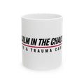 Calm in the Chaos Ceramic Mug — EMT & Trauma Care First Responder Coffee Cup (11oz/15oz)