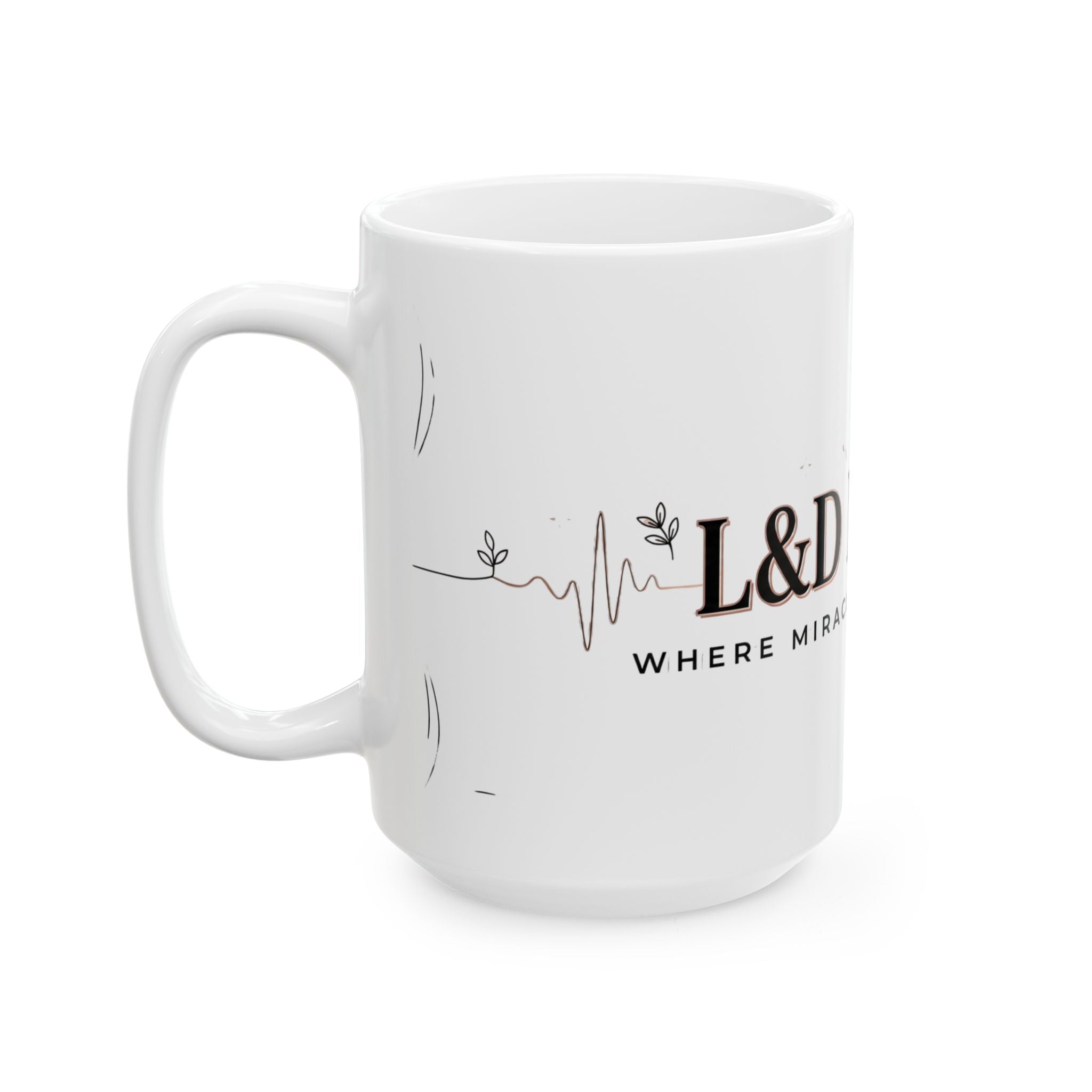 L&D Nurse Ceramic Coffee Mug – Labor & Delivery Nurse Gift, 'Where Miracles Happen Daily'
