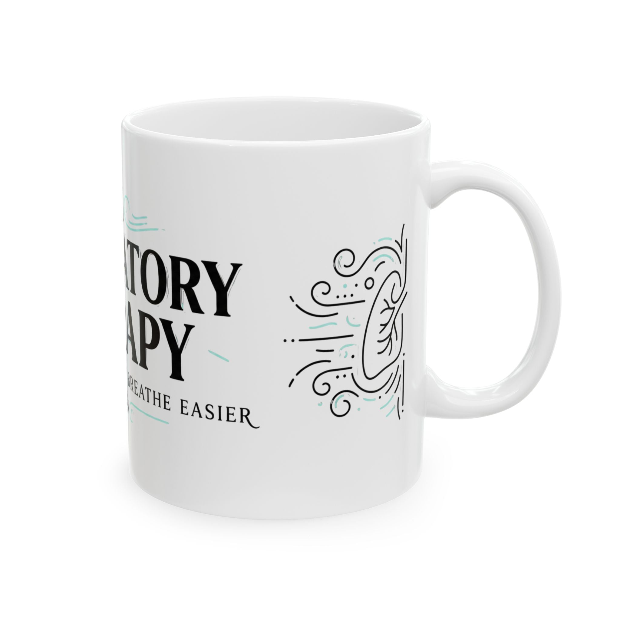 Respiratory Therapy Mug — 'Helping the World Breathe Easier' Ceramic Coffee Cup (11oz & 15oz)