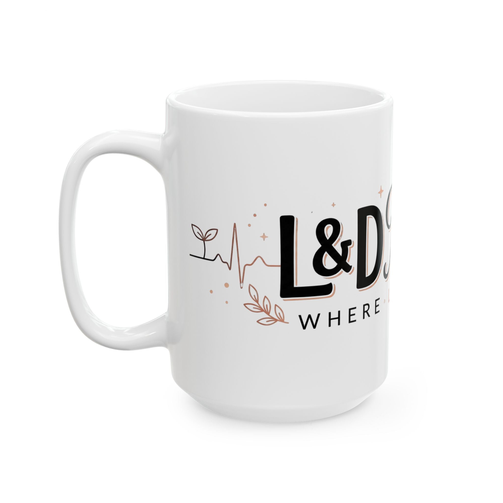 L&D Nurse Mug – ‘Where Life Begins’ Ceramic Coffee Cup (11oz & 15oz)
