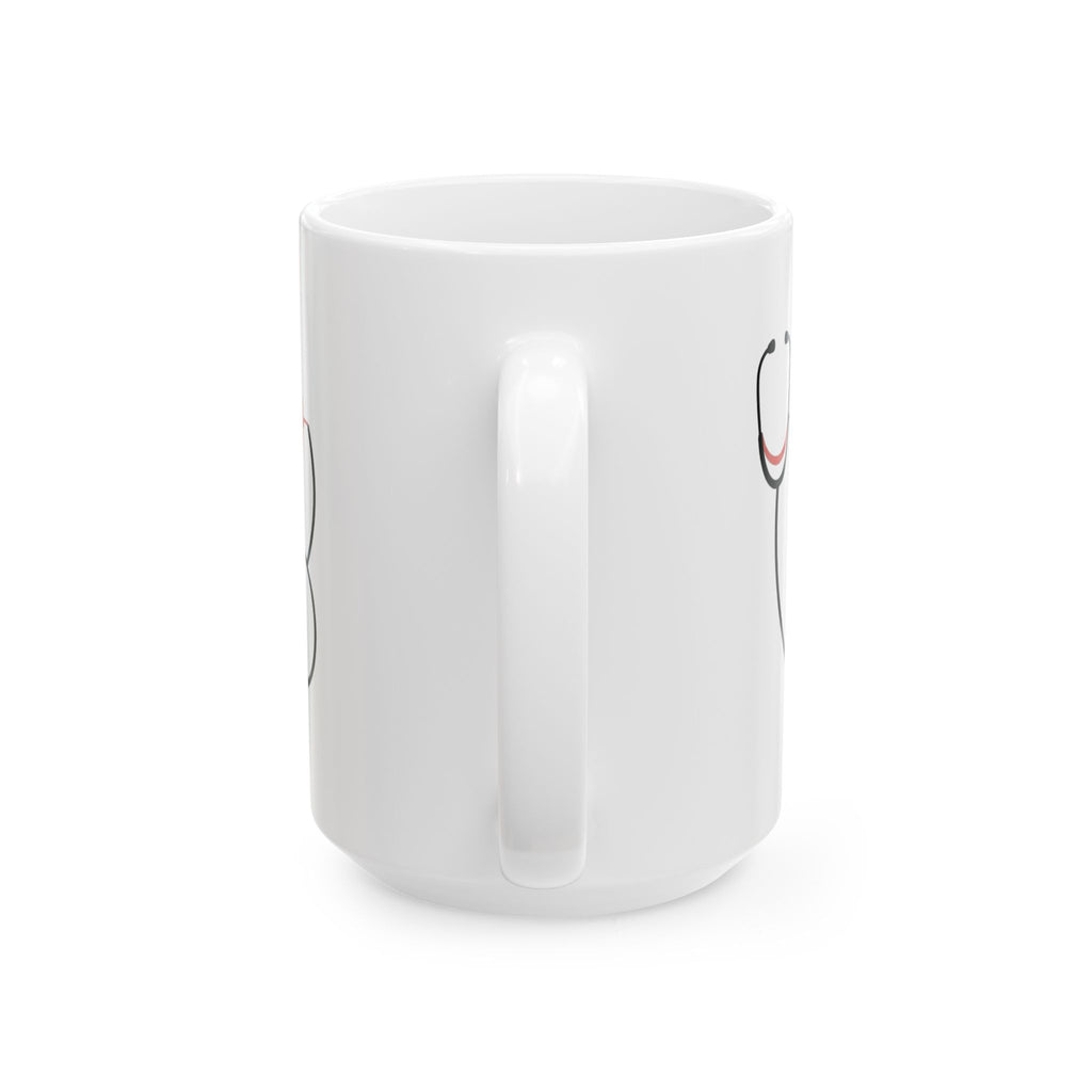 Nurse Mug — “I’m a Nurse: To Save Time Let’s Just Assume I’m Never Wrong” Ceramic Coffee Cup