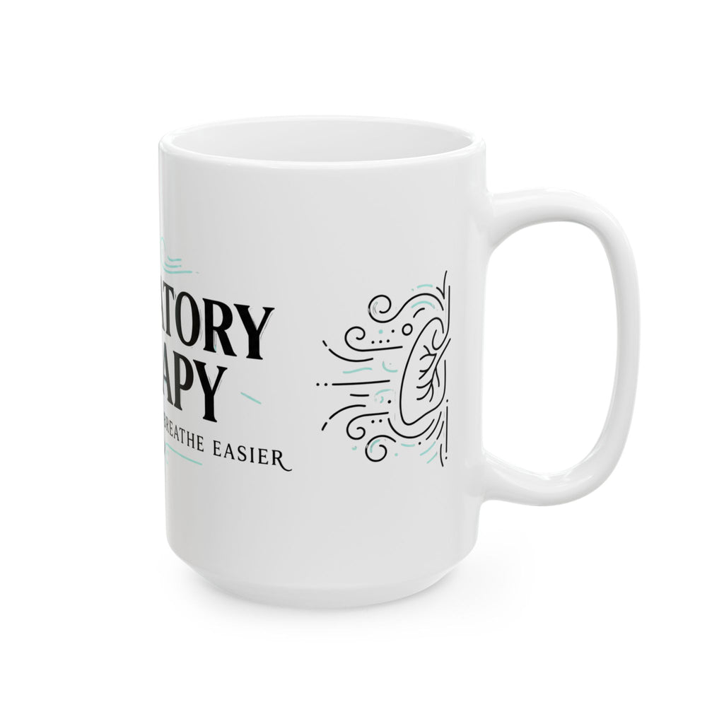 Respiratory Therapy Mug — 'Helping the World Breathe Easier' Ceramic Coffee Cup (11oz & 15oz)