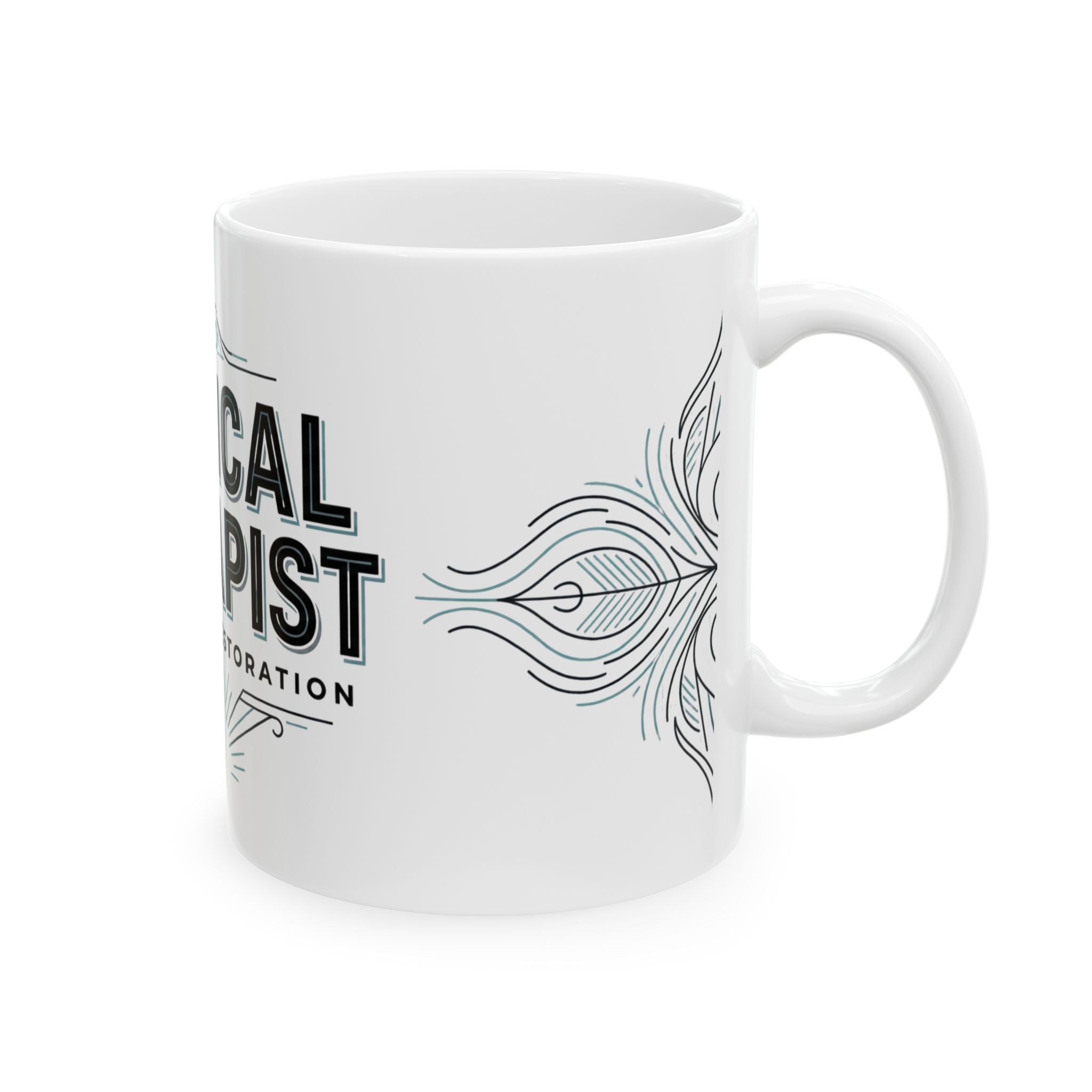 Physical Therapist Ceramic Mug — “The Art of Restoration” Coffee Cup (11oz/15oz)