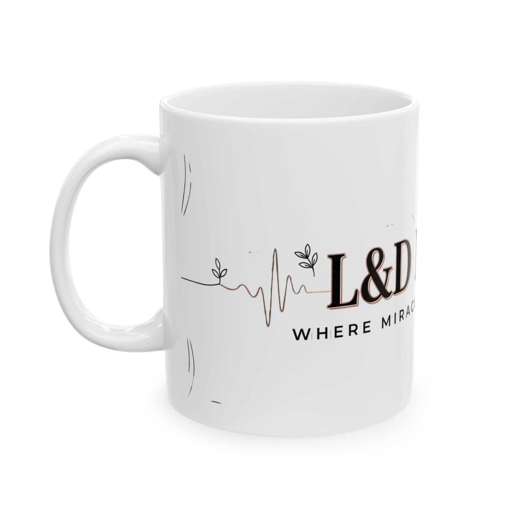 L&D Nurse Ceramic Coffee Mug – Labor & Delivery Nurse Gift, 'Where Miracles Happen Daily'